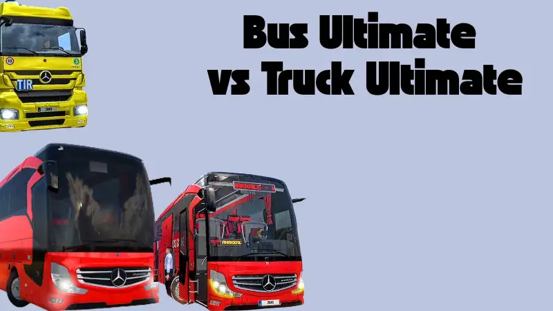 It is feature image on comparison of bus ultimate vs truck ultimate.